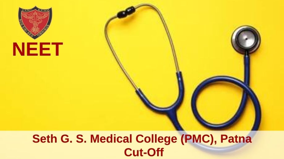 Seth G. S. Medical College, Mumbai Cut-Off