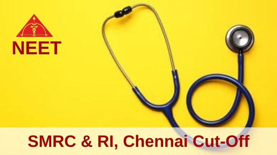 SMRC & RI, Chennai Cut-off