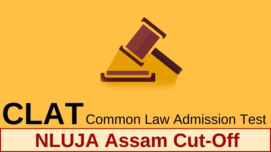 NLUJA Assam Cut-off