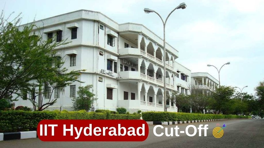 IIT Hyderabad Cut-Off