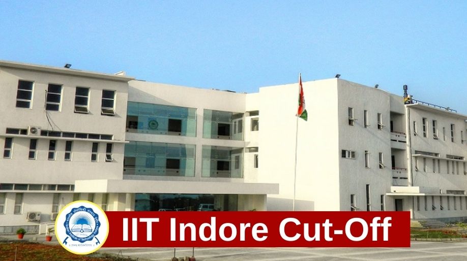 IIT Indore Cut-Off