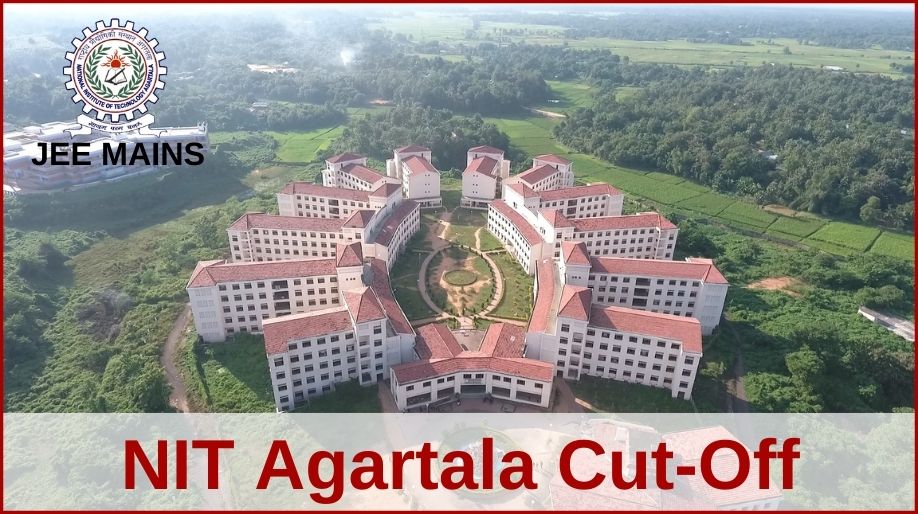 NIT Agartala Cut-Off