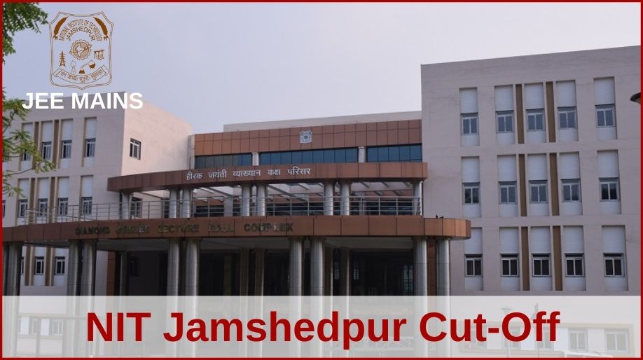 NIT Jamshedpur Cut-Off