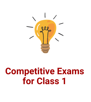 Competitive Exams for Class 1 Students