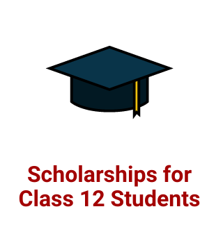 Scholarships for Class 12 Students