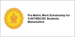 Pre-Matric Merit Scholarship for VJNT/SBC/SC Students,  Maharashtra 2017-18, Class 7