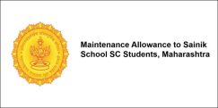 Maintenance Allowance to Sainik School SC Students, Maharashtra 2017-18, Class 7