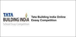 Tata Building India Online Essay Competition  2017-18, Class 7