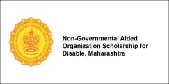 Non-Governmental Aided Organization Scholarship for Disable 2017, Maharashtra, Class 11
