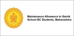 Maintenance Allowance to Sainik School BC Students, Maharashtra 2017-18, Class 11