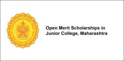 Open Merit Scholarships in Junior College, Maharashtra 2017-18, Class 11